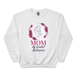 Mom My Greatest Masterpiece Mother's Day Printed Sweatshirt - PW563