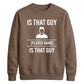 Custom That Guy Star Football Tournament Unisex Sweatshirt