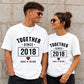 Personalised Together Since For Him For Her Gifts Unisex T-Shirt