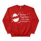Better Together Like Eggs & Easter Printed Sweatshirt - PW607