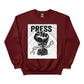 Break the Chain, The Power of the Press Printed Sweatshirt-PW5121