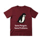 Same Penguin Same Problems Trending Printed T-Shirt - PW5010