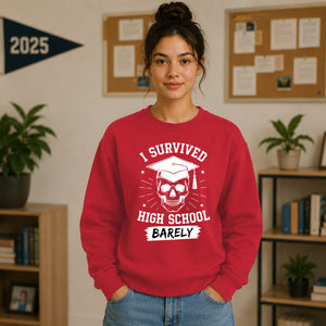 Edgy I Survived High School School Leavers sweatshirt