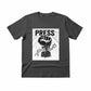 Break the Chain, The Power of the Press Printed TShirt-PW5121