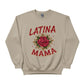 Latina Mama Printed Mother's Day Sweatshirt - PW550