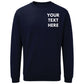 Custom Text Printed Workwear Sweatshirt