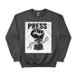 Break the Chain, The Power of the Press Printed Sweatshirt-PW5121