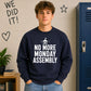 Vintage No More Monday Assembly School Leavers sweatshirt