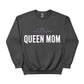 Queen Mom Mother's Day Printed Sweatshirt - PW568