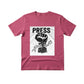 Break the Chain, The Power of the Press Printed TShirt-PW5121