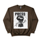 Break the Chain, The Power of the Press Printed Sweatshirt-PW5121