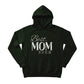 Best Mom Ever Mother's Day Printed Unisex Hoodie