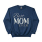 Best Mom Ever Mother's Day Printed Unisex Sweatshirt