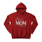Best Mom Ever Mother's Day Printed Unisex Hoodie