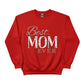 Best Mom Ever Mother's Day Printed Unisex Sweatshirt