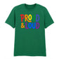 Proud and Loud Bold Lettering Casual Unisex T Shirt Pride Day LGBTQ