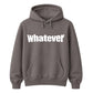 Bold Nonchalant Whatever Slogan Unisex Hoodie