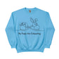Bunny My Peeps are Exhausting Easter Printed Sweatshirt-PW601