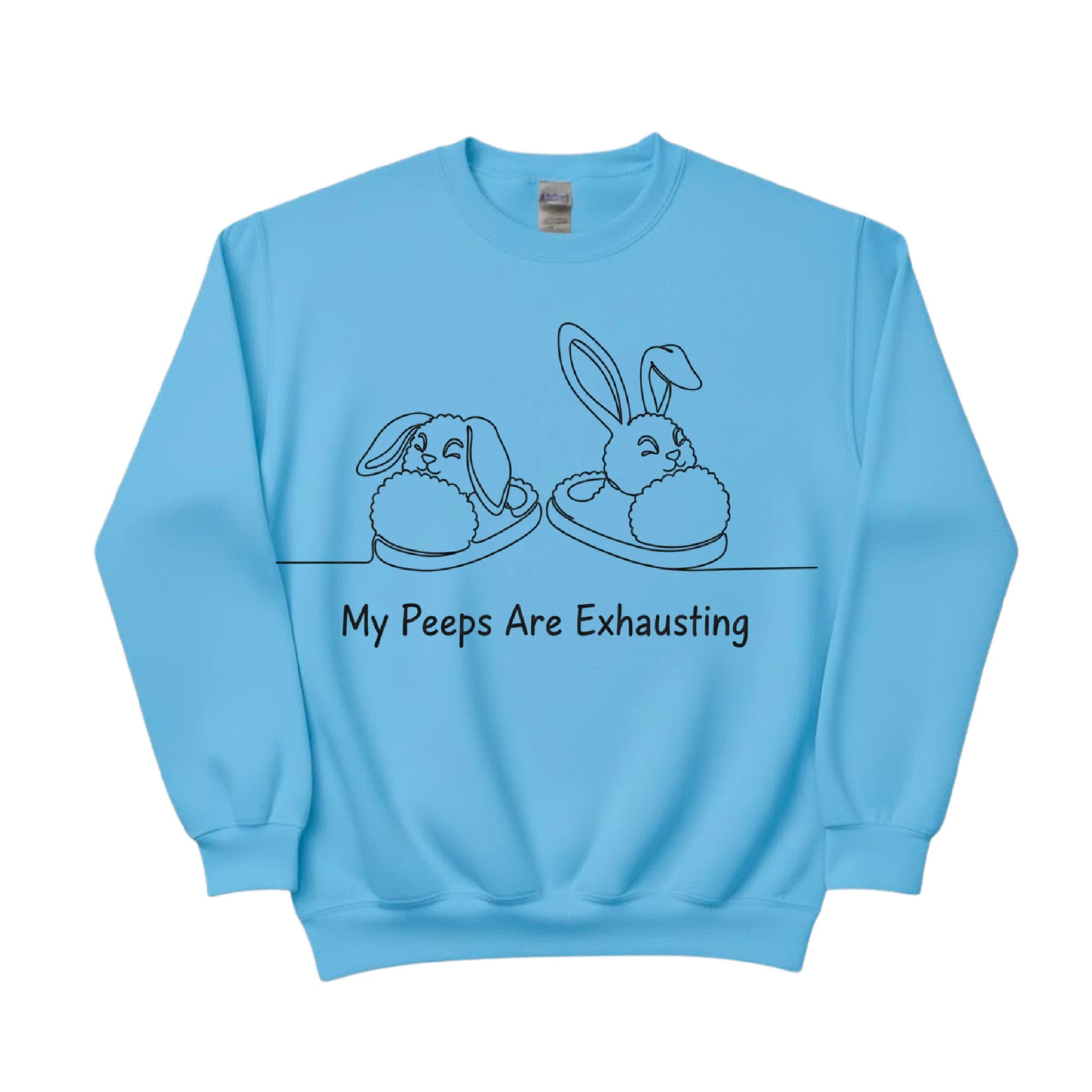 Bunny My Peeps are Exhausting Easter Printed Sweatshirt-PW601