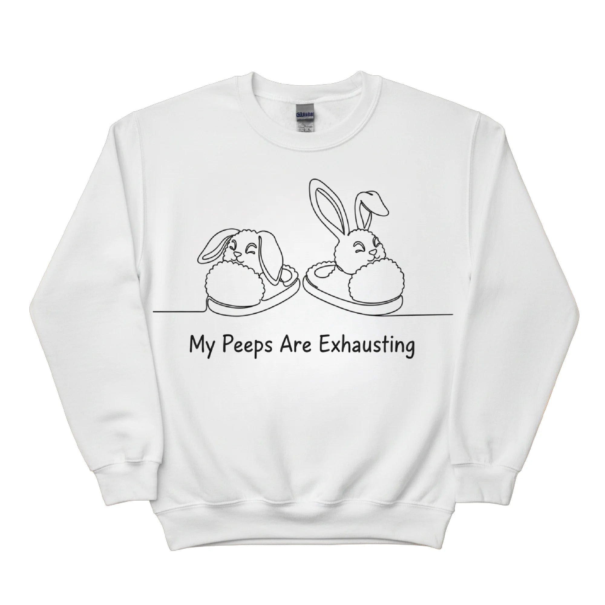 Bunny My Peeps are Exhausting Easter Printed Sweatshirt-PW601