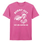 Burnt Out Yet Un-Coffee-Ed Aesthethic Printed Unisex T-Shirt