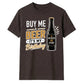 Buy Me A Beer It's My Birthday Unisex T-Shirt