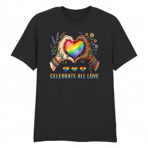 Celebrate All Love Heart Hands Floral Unisex T-Shirt Happy Pride Day