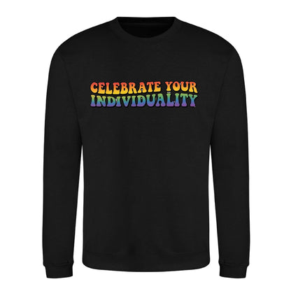 Celebrate Individuality Pride Month Unisex Sweatshirt