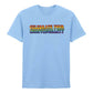 Celebrate Your Individuality Statement Co Unisex T-Shirt Pride Day LGBTQ