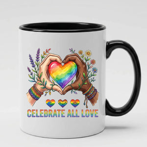 Celebrate All Love Pride Month LGBTQ Coffee Cup Gifts Lesbian Mug