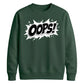 Classic Pop Art Comic Splash Oops Slogan Unisex Sweatshirt