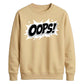 Classic Pop Art Comic Splash Oops Slogan Unisex Sweatshirt