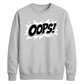 Classic Pop Art Comic Splash Oops Slogan Unisex Sweatshirt