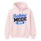 Cool Birthday Mode On Birthday Unisex Hoodie