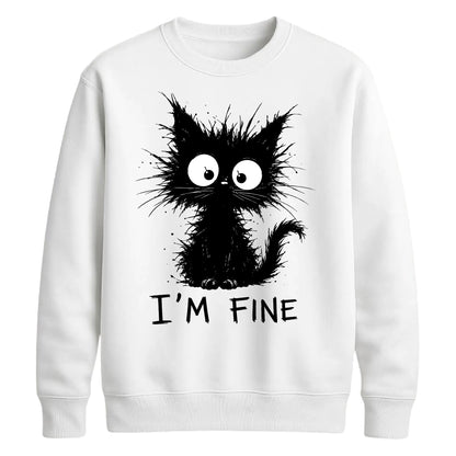 Crazy Scruffy Cat I'm Fine Slogan Graphic Unisex Sweatshirt