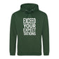 Crisp Exceed Your Expectations Slogan Unisex Hoodie