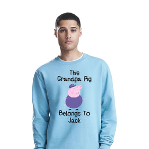 Custom Grandpa Pig Belongs Father Day Printed Unisex Sweatshirt