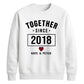 Cute Together Since Personalised For him For her gift sweatshirt