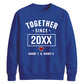 Cute Together Since Personalised For him For her gift sweatshirt