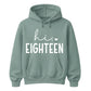 18th Birthday Unisex Hoodie Hi Eighteen