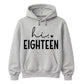 18th Birthday Unisex Hoodie Hi Eighteen