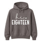 18th Birthday Unisex Hoodie Hi Eighteen