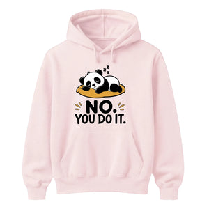 Cute Sleeping Panda No You Do It Slogan Unisex Hoodie
