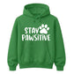Cute Stay Pawsitive Paw Print Graphic Unisex Hoodie