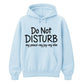 Do Not Disturb Slogan Peace Joy Vibe Graphic Unisex Hoodie