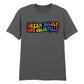 Dream Boldly Live Colourfully A Statement Unisex T-Shirt Pride Day LGBTQ