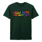 Dream Boldly Live Colourfully A Statement Unisex T-Shirt Pride Day LGBTQ