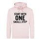 Dynamic Start With One Small Step Slogan Unisex Hoodie