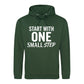 Dynamic Start With One Small Step Slogan Unisex Hoodie