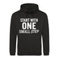 Dynamic Start With One Small Step Slogan Unisex Hoodie